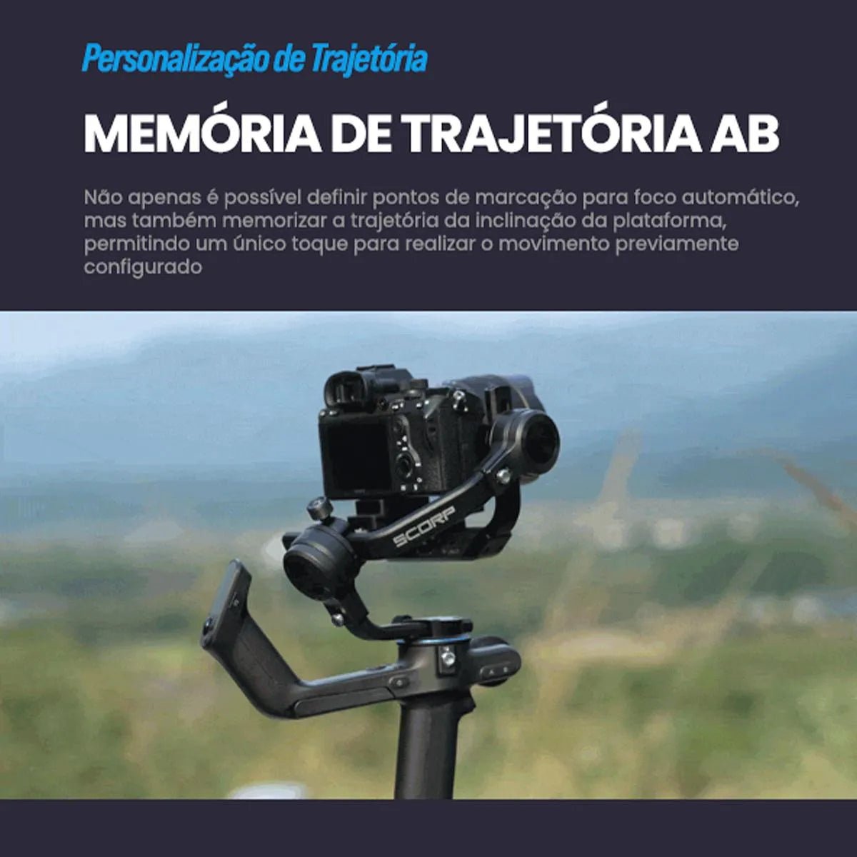 Estabilizador Profissional para Câmeras - Gimbal Scorp - C - Feiyutech - MV Show